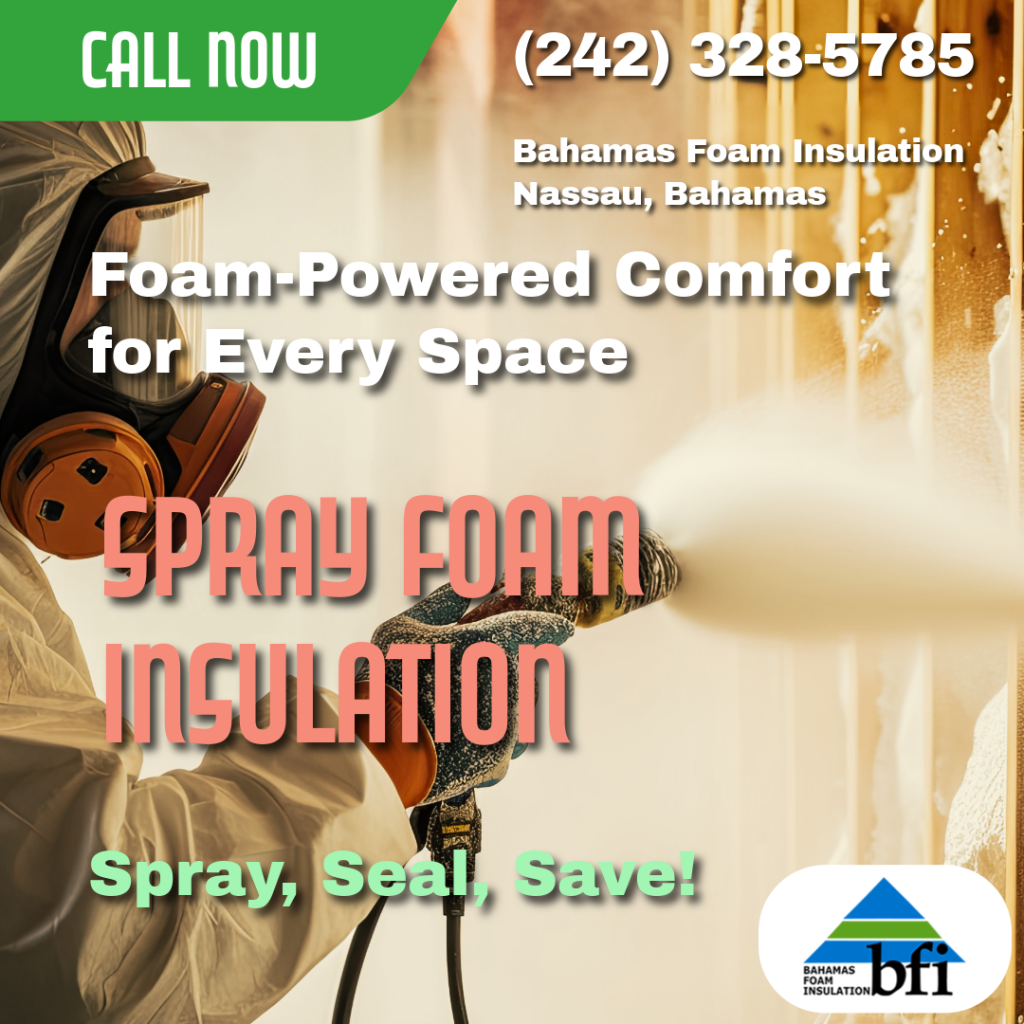 Discover the power of spray foam insulation for your Bahamas property! Learn what it is, its benefits, and essential tips for choosing the right contractor.
