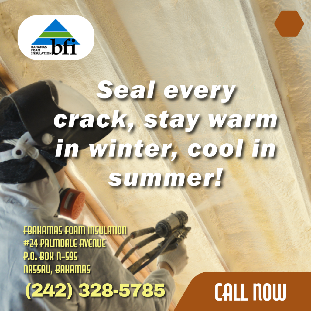 Upgrade your home with spray foam insulation from Bahamas Foam Insulation for comfort and energy savings.